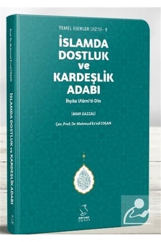 İslam'da Dostluk ve Kardeşlik Adabı (Cep Boy) / İmam Gazali 9789752420076