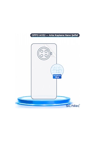 Schitec Oppo Ace2 Uyumlu Arka Yüzey Hidrojel Koruyucu Film 64791702