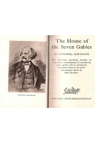 The House Of The Seven Gables -by Nathaniel Hawthorne 1950 1.baskı Great Illustrated Classics