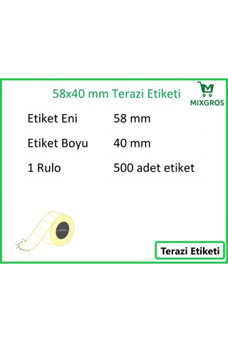 40x58 Mm Termal Terazi Etiketi 1 Rulo: 500 Adet Etiket