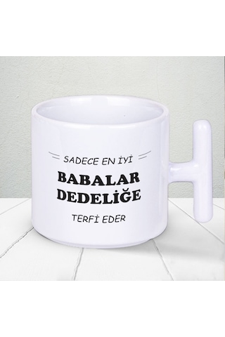Sadece En İyi Babalar Dedeliğe Terfi Eder Babalar Günü Baskılı Kupa Bardak Baskılı Kahve Kupa Bardak Beyaz