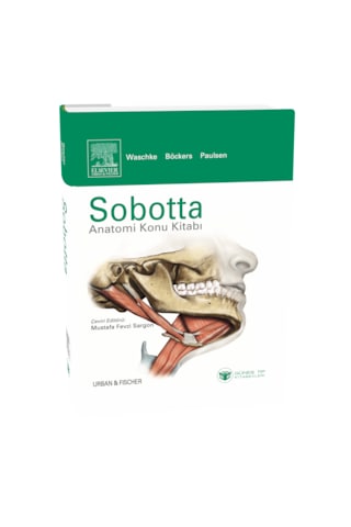 Sobotta Anatomi Atlası 4 Cilt Set 13. En Son Türkçe Baskı + Sobotta Konu Kitabı