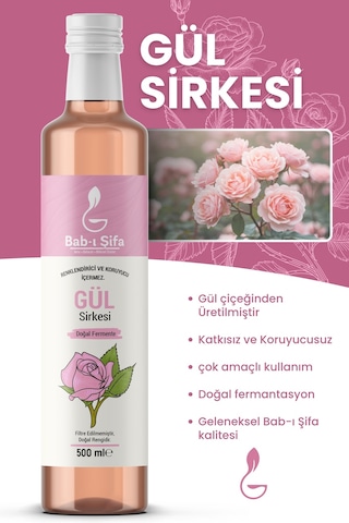 Bab-ı Şifa Doğal Fermente Gül Sirkesi 500 Ml Katkısız & Koruyucusuz Cam Şişe