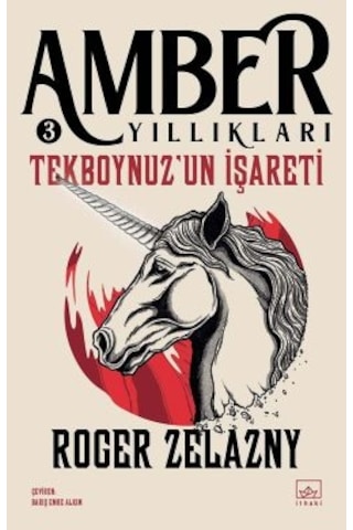 Kıyametin Koz Kartları /amber Yıllıkları 6 + Yol İşaretleri + Tekboynuzun İşareti Amber Yıllıkları 3