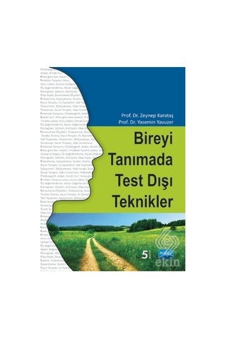 Bireyi Tanımada Test Dışı Teknikler/Zeynep Karataş.Yasemin