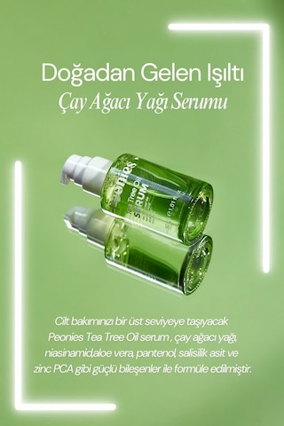 Peonies Tea Tree Oil Serum Çay Ağacı Yağı Niasinamid Aloe Vera Pantenol Salisilik Asit Ve Zinc Pca