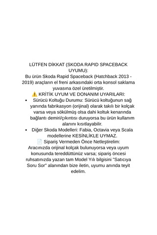 Skoda Rapid Spaceback 2013 2014 2015 2016 2017 2018 2019 Uyumlu Araca Ozel Kolcak Kol Dayama Orta Konsol Siyah