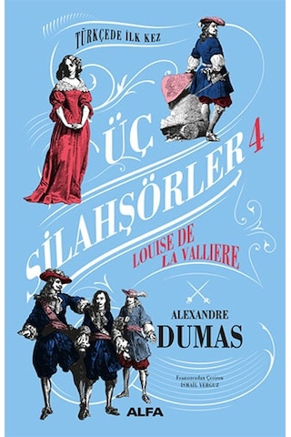 Üç Silahşörler 4 - Louise De La Valliere Ciltli + Üç Silahşörler 5 - Demir Maskeli Adam Ciltli + Üç Silahşörler Yirmi Yıl Sonra Ciltli + Okuma Sticker'ları