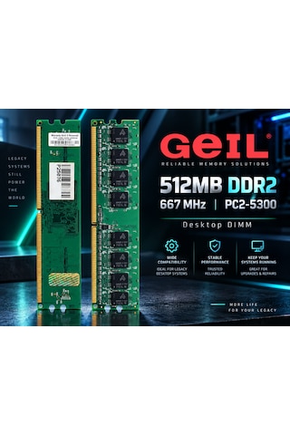 Geıl 512mb Ddr2 667mhz Pc2-5300 240 Pin Masaüstü Ram