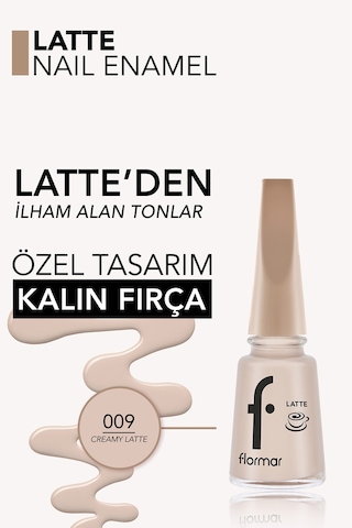 Flormar Latte Nail Enamel Yüksek Pigmentli & Parlak Bitişli Oje 009 Creamy Latte