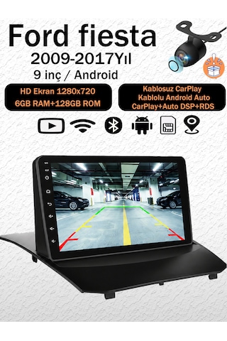 Ford Fiesta 2009-2017 9 İnç Android Multimedya Ekran 6gb Ram 128gb Hafıza Kablosuz Carplay Android Auto + Geri Görüş Kamerası Hediyeli 9"