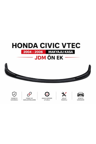 Honda Civic Vtec 2004-2006 Makyajlı Kasa Uyumlu Jdm Ön Ek İnce Esnek Tip Siyah Ön Tampon Lipi