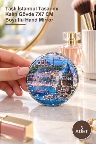 3 Adet El Aynası Taşlı İstanbul Tasarımı Kalın Gövde 7x7 Cm Boyutlu Hand Mirror
