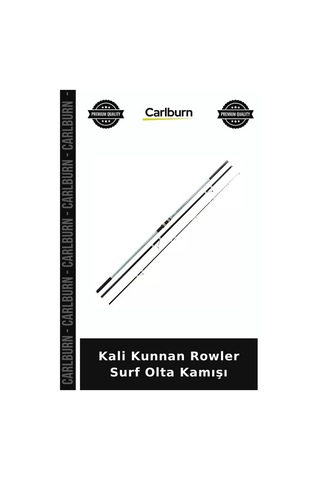 Özel Üretim Kali Kunnan Rowler Surf Olta Kamışı Doğa Erkek Hediye Avcılık