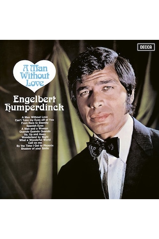 Engelbert Humperdinck - A Man Without Love Bottle Green / Plak