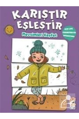 Karıştır Eşleştir - Mevsimleri Keşfet / M. Sacide Kafalı Karıştır Eşleştir - Mevsimleri Keşfet / M. Sacide Kafalı