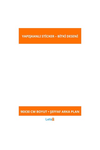 Saksılı Bitki Tasarımlı Yapışkanlı Sticker 90x30 Cm Çok Renkli
