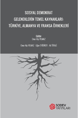 Sosyal Demokrat Geleneklerin Temel Kaynakları 522664888