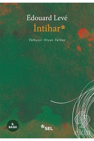 İntihar - Edouard Leve - Sel Yayıncılık