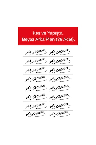 36 Adet Mustafa Kemal Atatürk İmzası, Çıkartma, Kes Ve Yapıştır.