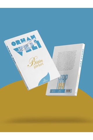 Orhan Veli: Bütün Şiirleri Ciltsiz