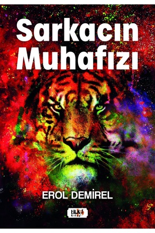 Sarkacın Muhafızı - Erol Demirel-roman