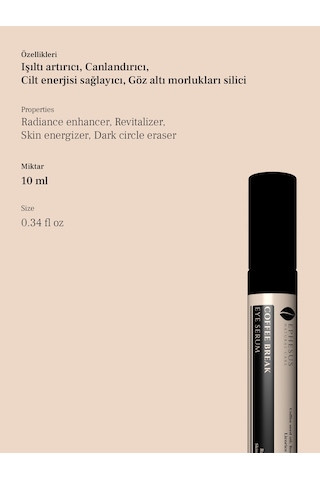 C Vitaminli Ve Kafeinli Gözaltı Morlukları Engelleyici Coffee Break Eye Serum 10ml