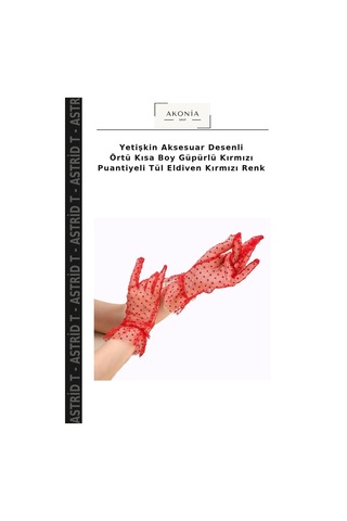 Astrid T Yetişkin Aksesuar Desenli Örtü Kısa Boy Güpürlü Kırmızı Puantiyeli Tül Eldiven Kırmızı Renk 00-kırmızı