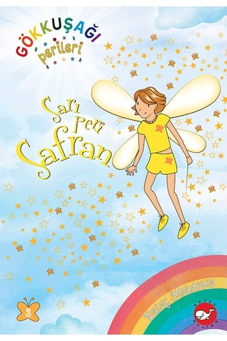Sarı Peri Safran - Gökkuşağı Perileri 3 - Daisy Meadows - Beyaz Balina Yayınları