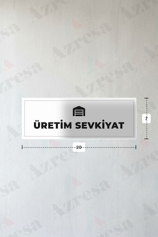 Üretım Sevkıyat Yazılı - Metal - Beyaz Renk - Kapı İsimliği - 20x7 Cm