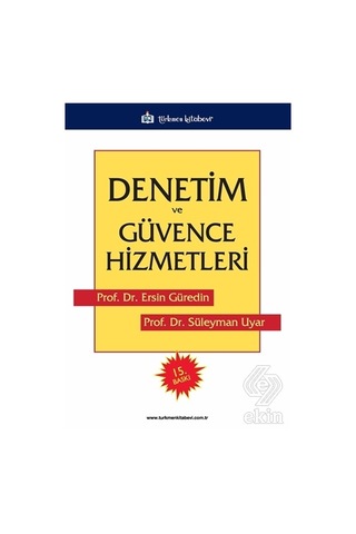 Denetim ve Güvence Hizmetleri/Ersin Güredin