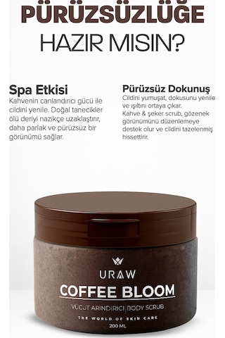 Uraw Coffee Bloom Arındırıcı Body Scrub 200 ML