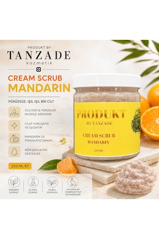 Produkt By Tanzade Mandarin Cream Scrub Vücut Peelingi 250 M Produkt By Tanzade Mandarin Cream Scrub Vücut Peelingi 250 M