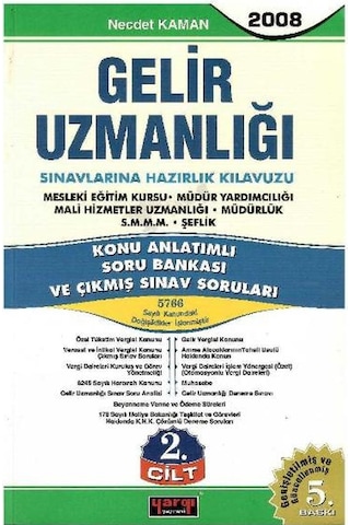 Yargı Gelir Uzmanlığı Sınavlarına Hazırlık Kılavuzu 2008 2 Cilt Takım - Necdet Kaman