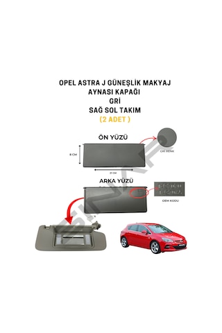 Opel Astra J Güneşlik Makyaj Aynası Kapağı Gri Sağ Sol Takım 2 Adet