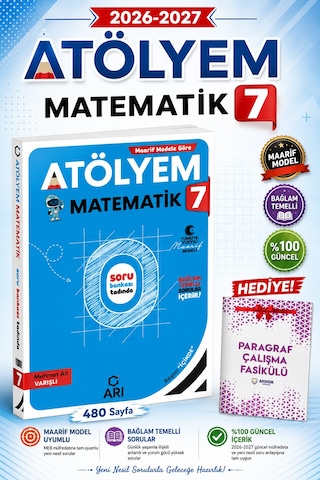 Arı Yayınları 7. Sınıf Matematik Atölyem Maarif Model Bağlam Temelli Arı Yayınları 7. Sınıf Matematik Atölyem Maarif Model Bağlam Temelli