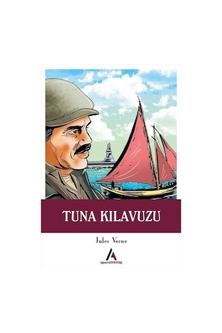 Tuna Kılavuzu - Jules Verne - Aperatif Kitap