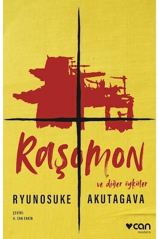 Raşomon ve Diğer Öyküler - Ryunosuke Akutagava - Can Yayınları