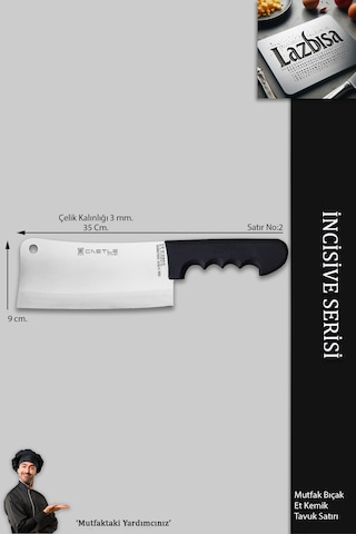 İncisive Serisi Mutfak Bıçak Et Kemik Tavuk Kıyma Satırı Mft-245