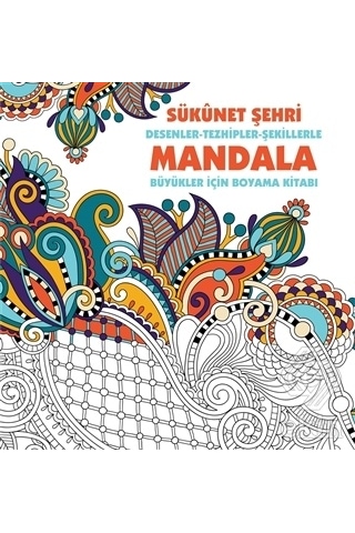 Sükunet Şehri - Mandala- Anonim Yayınları