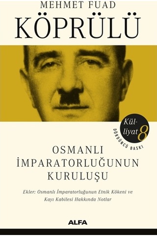 Osmanlı İmparatorluğunun Kuruluşu