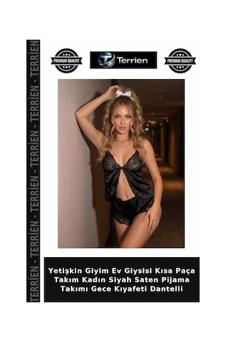 Terrien Yetişkin Giyim Ev Giysisi Kısa Paça Takım Kadın Siyah Saten Pijama Takımı Gece Kıyafeti Dantelli Diğer