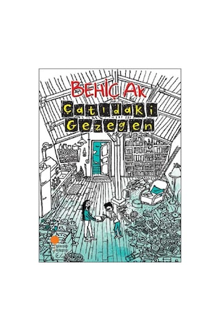 Çatıdaki Gezegen Postayla Gelen Deniz Kabuğu Yaşasın Ç Harfi Kardeşliği Aya Yolculuk 4 Kitap Set