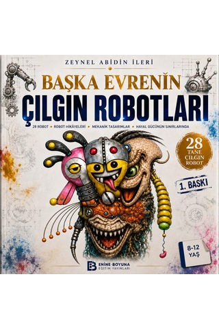 Başka Evrenin Çılgın Robotları