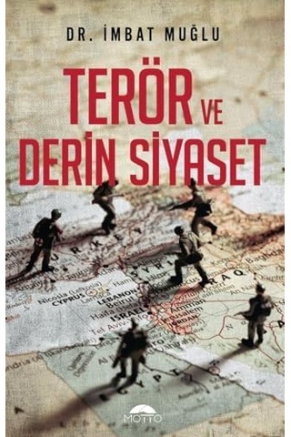 Terör Ve Derin Siyaset
