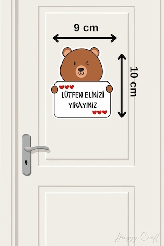 Sevimli Ayıcık Kahverengi Sticker Lütfen Elinizi Yıkayınız Etiketi Standart