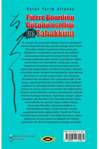 Pierre Bourdieu Düşünümselliği ve Tahakküm - Seren Yarım Altunay