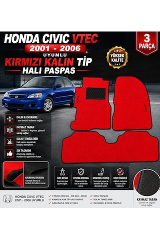 Honda Cıvıc Vtec 2001-2006 Model Uyumlu Kırmızı Kalın Tip Halı Paspas Takımı 3 Parça
