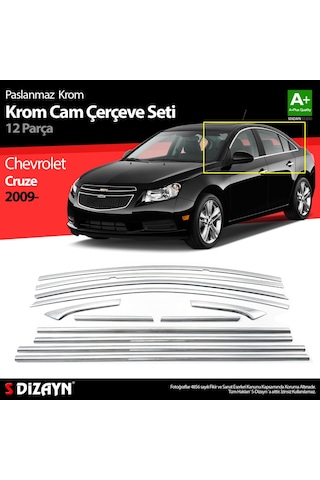 S-Dizayn  Chevrolet Cruze Sd Krom Cam Çerçeve Seti 12 Prç 2009 Üzeri