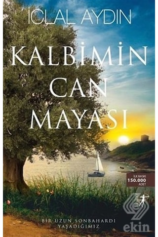 Kalbimin Can Mayası/İclal Aydın